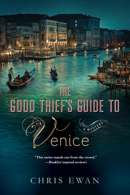 Good Thief's Guide to Venice - Ewan, Chris