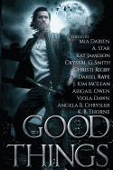 Good Things: An Urban Fantasy Anthology