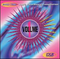 Good Time: Logic Euro-Dance Compilation,, Vol. 1 - Various Artists