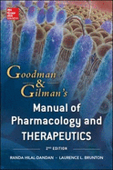 Goodman and Gilman Manual of Pharmacology and Therapeutics, Second Edition (Int'l Ed)