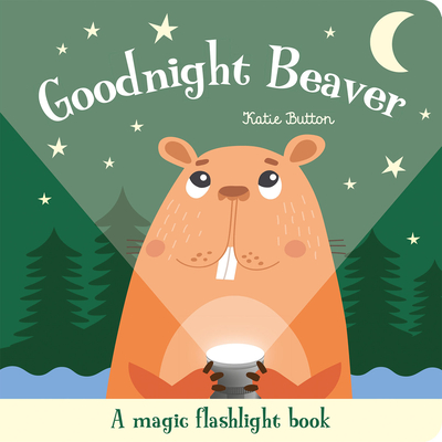 Goodnight Beaver - Button, Katie