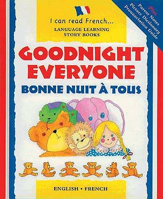Goodnight Everyone: Bonne Nuit a Tous - Morton, Lone