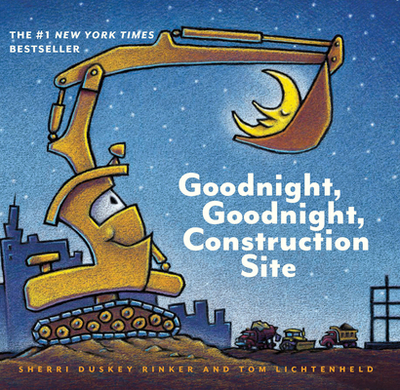 Goodnight, Goodnight, Construction Site - Rinker, Sherri Duskey