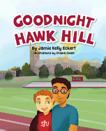 Goodnight Hawk Hill