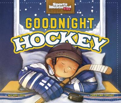 Goodnight Hockey - Dahl, Michael