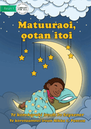 Goodnight Starlight - Matuuraoi, ootan itoi (Te Kiribati)