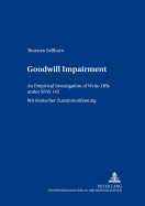 Goodwill Impairment: An Empirical Investigation of Write-Offs Under Sfas 142