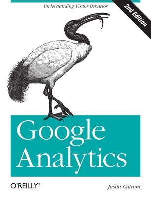 Google Analytics - Cutroni, Justin