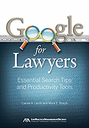Google for Lawyers: Essential Search Tips and Productivity Tools