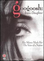 Googoosh: Iran's Daughter - 