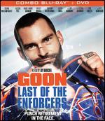 Goon: Last of the Enforcers [Blu-ray]