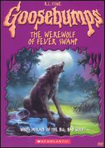 Goosebumps: The Werewolf of Fever Swamp