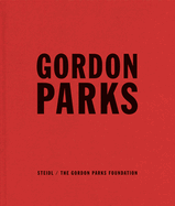 Gordon Parks: Collected Works