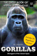 Gorillas: Strongest of the Great Apes