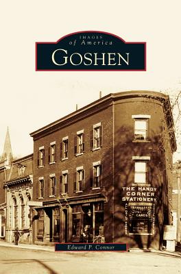 Goshen - Connor, Edward P