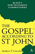 Gospel According to St John: Black's New Testament Commentaries