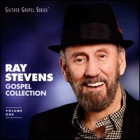 Gospel Collection, Vol. 1 - Ray Stevens