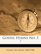 Gospel Hymns No. 5