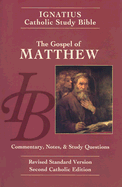Gospel of Matthew: Ignatius Study Bible