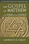 Gospel of Matthew: The Torah for the Church