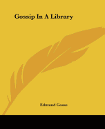 Gossip In A Library