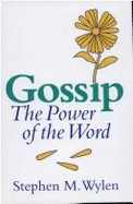 Gossip: The Power of the Word