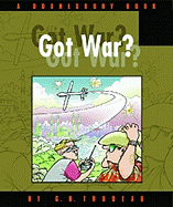 Got War?