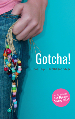 Gotcha! - Hrdlitschka, Shelley