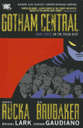 Gotham Central Book 3: On the Freak Beat