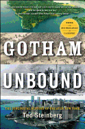 Gotham Unbound: The Ecological History of Greater New York