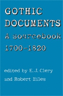 Gothic Documents: A Sourcebook 1700-1820