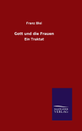 Gott Und Die Frauen