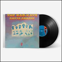 Gotta Groove - The Bar-Kays