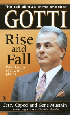 Gotti: Rise And Fall - 