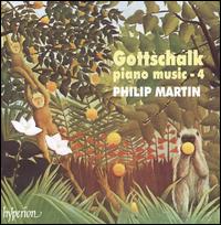 Gottschalk: Piano Music - 4 - Philip Martin (piano)