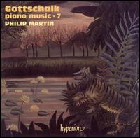 Gottschalk: Piano Music - 7 - Philip Martin (piano)