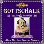 Gottschalk: Piano Music For 4 Hands