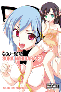 Gou-Dere Sora Nagihara, Vol. 2: Volume 2