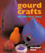 Gourd Crafts for the First Time - Host, Marilynn