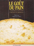Gout Du Pain, Le