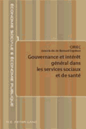 Gouvernance Et Interet General Dans Les Services Sociaux Et de Sante