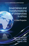 Governance and Transformations of Universities in Africa: A Global Perspective (Hc)