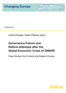 Governance Failure and Reform Attempts After the Global Economic Crisis of 2008/09: Case Studies from Central and Eastern Europe