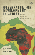 Governance for Development in Africa: Solving Collective Action Problems