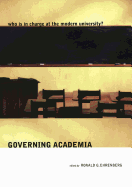 Governing Academia: Who Is in Charge at the Modern University?