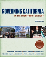 Governing California in the Twenty-First Century: The Political Dynamics of the Golden State