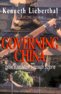 Governing China - Lieberthal, Kenneth