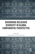 Governing Religious Diversity in Global Comparative Perspective: Global Comparative Perspectives
