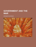 Government and the War