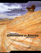 Government in America: Brief Version - Edwards, George C, III, and Wattenberg, Martin P, and Lineberry, Robert L